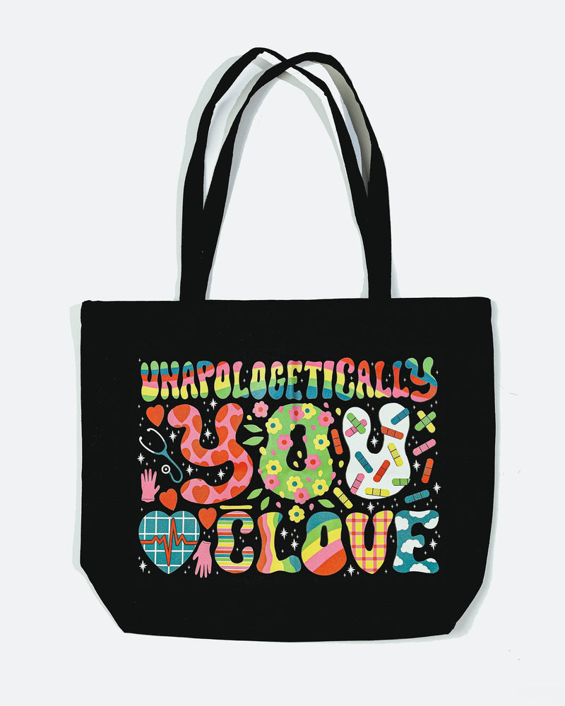 Artist Series Tote: Unapologetically You